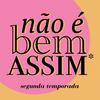 undefined Não é bem assim