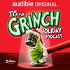 undefined 'Tis The Grinch Holiday Podcast