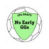 undefined No Early GGs: An FPL Draft Show