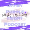 undefined Off By Purple Heart Podcast