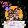 undefined Once Upon A VHS - 80s and 90s Fantasy