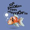 undefined Os peixes têm memória