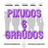 undefined Pixudos e Graúdos
