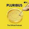 undefined Pluribus: The Official Podcast