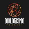 undefined Podcast Biologismo