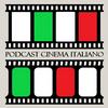 undefined Podcast Cinema Italiano