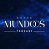 undefined Entre Mundos