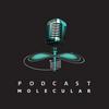 undefined Podcast Molecular - Nos Bastidores da Ciência