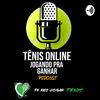 undefined Podcast Tênis Online - Jogando para ganhar
