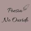 undefined Poesia No Ouvido