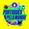 undefined Português pelo Mundo