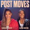 undefined Post Moves with Candace Parker & Aliyah Boston