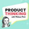 undefined Product Thinking