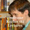 undefined Professor Kozlowski Lectures