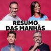 undefined Resumo das Manhãs