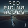 undefined Red Riding Hoods