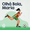 undefined Renascença - Olhá Bola, Maria