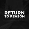 undefined Return to Reason