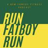 undefined Run Fatboy Run