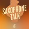 undefined Saxophone Talk