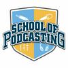 undefined School of Podcasting - Podcast Tips to Plan, Launch, Grow Your Podcast