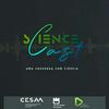 undefined ScienceCast | Uma Conversa com Ciência