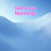 undefined Self-Love Morning Affirmations