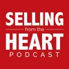 undefined Selling From the Heart Podcast
