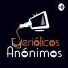 undefined Seriólicos Anónimos Podcast