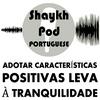undefined ShaykhPod - O Caminho da Paz de Espírito