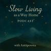 undefined Slow-Living as a Way Home