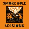undefined Smoke Hole Sessions