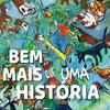 undefined Bem Mais Que Uma História