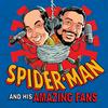 undefined Spider-Man and His Amazing Fans: An Animated Spidey Podcast