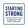 undefined Starting Strong | A Podcast for New Coaches