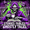 undefined Stories Fables Ghostly Tales Podcast