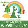 undefined Stories Podcast Presents: The Wonderful Wizard of Oz