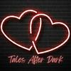 undefined Tales After Dark: Erotic Audio Dramas For Women