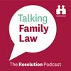 undefined Talking Family Law - The Resolution Podcast
