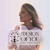 undefined The Design Of You - Human Design Podcast