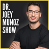 undefined The Dr. Joey Munoz Show