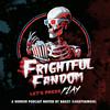 undefined The Frightful Fandom Podcast