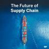 undefined The Future of Supply Chain