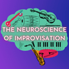 undefined The Neuroscience of Improvisation