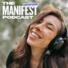 undefined The Manifest Podcast | Life by Lucie