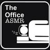 undefined The Office ASMR - A Podcast to Sleep To