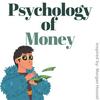 undefined The Psychology of Money by Morgan Housel | The Messy Podcast