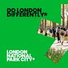 undefined Do London Differently by London National Park City