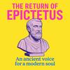undefined The Return of Epictetus - Stoicism 2.0