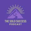 undefined The Solo Success Podcast